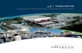Industrie - ArteliabÂtiment - multi-sites - industrie - eau - maritime - environnement - Énergie - transport - ville Artelia, un groupe international multidisciplinaire et indépendant