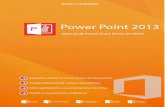 PowerPoint 2013 - Ruben Chambilla · Aprendiendo PowerPoint 2013 Rubén Chambilla 6 Capítulo 2: Diseño de presentaciones Presentaciones extraordinarias Cualquier usuario busca crear