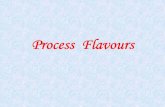 Process flavours and food quality - vscht.czschulzov/Nutraceutika a FP/Process Flavours.pdf · Negativní vjemy aroma Nevhodné podmínky výroby 1. Palčivá, ostrá chuť a aroma