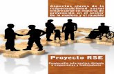 Proyecto RSE - UGT FICAmcaugt.org/documentos/0/doc10932.pdf · 2013-03-19 · Proyecto RSE. Cuadernillo informativo dirigido ... lo que se denomina, en términos empresariales, ...