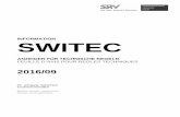INFORMATION SWITEC · 2018-10-22 · Sauf avis contraire, les demandes, commandes et objections sont à adresser directement aux secrétariats compétents. Information switec wird
