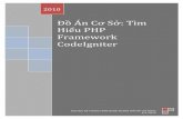 Đồ Án Cơ Sở: Tìm Hiểu PHP Framework CodeIgniterĐ ồ Án Cơ Sở: Tìm Hiểu PHP Framework CodeIgniter 2010 ĐẠI HỌC KỸ THUẬT CÔNG NGHỆ THÀNH PHỐ HỒ CHÍ