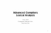 Advanced Compilers Lexical Analysis - CNUplas.cnu.ac.kr/courses/2016f/a_compilers/ac 2 lexical analysis 2016.pdf · Syntax Analysis (구문 분석) 문장(statement) 주어구 (Subject)