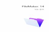FileMaker SQL Reference · 2015-05-12 · 제 1장 소개 데이터베이스 개발자로서 여러분은 SQL에 대한 지식 없이도 FileMaker Pro를 사용하여 데이터베이스