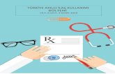 Türkiye Akılcı İlaç Kullanımı Bülteni Cilt: TÜRKİYE AKILCI İLAÇ … · 2019-05-07 · Bazı yeni antibiyotikler mevcuttur ve bunlar çoğunlukla IV kullanım için onay