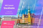AWS Summit Stockholm · 2020-01-15 · AWS Global Summits are free events designed to bring together the cloud computing community to connect, collaborate, and learn about AWS. Over