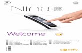 Quick Start Nina V10 - service.somfy.com · Quick_Start Nina_V10.indd 2 15/10/2015 15:03. SOmfy Hello SO mfy Welc you are going to pair your equipments with ICE START sOmfy LANGUAGE