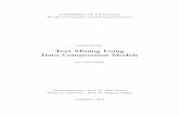Text Mining Using Data Compression Modelseprints.fri.uni-lj.si/1925/1/Bratko1.pdf · Iskanje zakonitosti v besedilih s kompresijskimi modeli (angl. Text Mining Using Data Compression