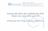 Hướng dẫn điền đơn Online vào NUSduhocsing.vn/.../2016/09/nus_application_guide_eduzone.pdf · 2016-09-14 · Chúng tôi thấu hiểu những lo lắng của các bạn