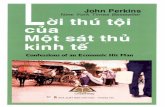 dautuhanghoa.vn»i-thú-tội-của-một-sát-thủ-kinh-tế.pdf · Lời thú tội của một sát thủ kinh tế | John Perkins 2 | h t t p : / / w w w . t a i s a c h h a