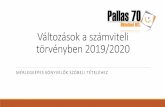 Változások a számviteli törvényben 2019/2020...Az új szabályokat a 2020. évben induló üzleti évben kell el ső alkalommal alkalmazni (a 2020. január 1-je előtt megkötött
