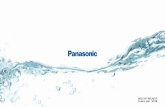 WATER PURIFIER - Panasonic...切勿使用微生物學上不安全或性質不明的水，也不要與使用連接本瀘水器前或後未經適 當消毒處理的設備一起使用。*1.