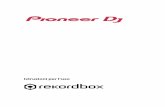 Istruzioni per l’uso · 2018-04-19 · 6 Introduzione rekordbox può gestire i file musicali e consente di riprodurli utilizzando il multi-player Pioneer DJ o un sistema DJ. •