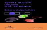 SpeedT ouch™ - BH Telecom · 2007-06-26 · Blinka zeleni kvadrat Vas SpeedTouch™ je uspostavio ADSL link sinhronizaciju. 4 SpeedTouch™ Diagnostics E-SIT-CTC-20030702-0003 v3.0