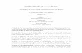 EL CONGRESO DE COLOMBIA LIBRO I · LIBRO I PRINCIPIOS GENERALES TÍTULO I PRINCIPIOS Y DEFINICIONES CAPÍTULO I PRINCIPIOS RECTORES Artículo 1. ... de amapola en número superior