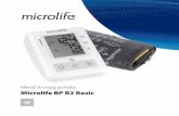 Merač krvnog pritiska Microlife BP B2 Basic...5 Microlife BP B2 Basic Uputstvo BP B2 Basic 47 SR Ekran Pre upotrebe pažljivo pročitajte uputsvo. Tip BF Namena: Ovaj oscilometrijski