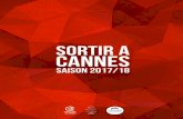 SAISON 2017/18 · 2018-09-26 · Bénéficiez du tarif abonné en sélectionnant 6 spec-tacles parmi les 54 proposés par le Palais des Festivals et l’Orchestre de Cannes. En vente