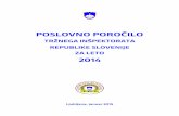 POSLOVNO PORO/ILO · 2019-06-03 · Poslovno poročilo Tržnega inšpektorata Republike Slovenije za leto 2014 Stran 1 1. UVOD Tržni inšpektorat RS je inšpekcijski organ v sestavi