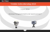 Trimble Gebruikersdag 2014 - geometius.nl · Fotogrammetrie VS Laserscannen - 27 5 6 • Enkele Open Source tools beschikbaar voor berekenen panorama’s, maar ingewikkeld • Meten