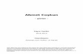 Ahmet Coşkun - Antoloji.comimg.antoloji.com/i/sair/pdf/3/ahmet_coskun_14853_14681.pdf · Ne Amerika ne Rusya bağımsız Türkiye diye başlayan bir şiirim için, ... Bizim memlekette