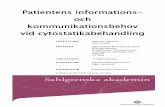 Patientens informations- och kommunikationsbehov vid ... · Maligna Lymfom Varje år får drygt 2000 personer diagnosen malignt lymfom i Sverige (Socialstyrelsen, 2013). Det är en