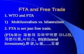 FTA and Free Trade - elearning.kocw.netelearning.kocw.net/KOCW/document/2013/gacheon/SuhHanseok/11.pdf · ISD의 사례 1. 한국기업의 미국진출과 관련된 이익 ... 투자자