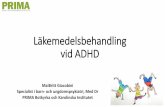 Läkemedelsbehandling vid adhd - Habiliteringhabilitering.se/sites/habilitering.se/files/lakemedelsbehandling_vid... · Information från läkemedelsverket, Årgång 27;nummer 2,
