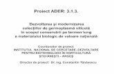 Proiect ADER: 3.1.3. · 1. Rezultate parţiale, sau cu referire la tematica etapei au fost prezentate la Sesiunea internă organizată de coordonatorul de proiect în data de 08.06.2017