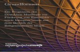 Grundformen...Grundformen _____ Ein Programm des Deutschen Musikrats zur Förderung von Ensembles sowie Interpret*innen aus dem Bereich der Zeitgenössischen Musik 1 Ausschreibung