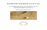 KŐKOR KEREKASZTAL...Az alsó paleolitikum kutatásának lehetőségei Északkelet- Magyarországon Szolyák Péter Herman Ottó Múzeum, Miskolc e-mail: palaeo.szp@gmail.com Napjainkra