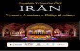 Expedición Tahina-Can 2019 irán Irán · 2018-11-23 · Visita al Santuario del Shah Nematollah Vali. Almuerzo. Mausoleo del Shah Nematollah Vali, místico y poeta iraní. Regreso