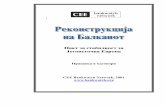 Pakt za stabilnost za Jugoisto~na Evropaekosvest.com.mk/dokumenti/publikacii/Rekonstrukcija na Balkanot 2001.pdfSvetskata banka, Evropskata banka za obnova i razvoj (EBOR), Evropskata