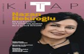 Nazan - timas.com.tr · Nazan Bekiroğlu’nu okumaya giriş Zeliha Nazlı Sayfa 32 Türk sebatının İngiliz inadını kırdığı ikinci zaferi Nazife Kahveci Sayfa 36 10 Soruda