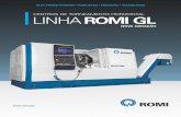 CENTROS DE TORNEAMENTO HORIZONTAL LINHA ROMI GL · 2019-05-08 · você precisar substituí-la por uma outra Romi mais moderna, verá que fez um grande negócio: o seu equipamento
