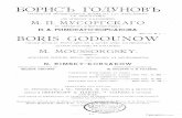 Boris Godunov - free-scores.com · Title: Boris Godunov Author: Mussorgsky, Modest Petrovich - Arrangeur: Chernov, Konstantin - Editeur: St. Petersburg: W. Bessel et Cie., 1909. Plate