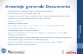 Avantaje generale Documentaresurse.documenta-dms.com/documentatie/DMS/Avantaje Documenta.pdf• Modul de definire fluxuri / proceduri de lucru flexibil, intuitiv, ușor de folosit