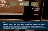 Derecho de los Mercados Financieros · 2019-01-16 · El Programa se plantea como una de las tres especializaciones que ofrece el Máster oficial Universitario de acceso a la profesión