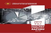 2019 Yılı İdare Faaliyet Raporu · 2020-03-02 · Sistemi İyileştirme Projesi, Muhtelif İşler, Lojman Onarımı Projeleri için sermaye giderleri ekonomik koduna 36.370.000