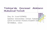 Türkiye’de Çevresel Atıkların...olmayan, evsel atıklardan ayrı olarak toplanması, taınması, bertaraf edilmesi gereken kullanılmı pil ve akümülatörleri, Bitkisel atık