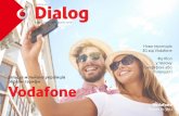 Dialog vodafone.ua Новини для абонентів, …Dialog Новини для абонентів, червень ’2016 vodafone.ua Vodafone Більше мільйона
