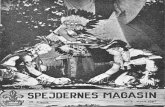 46jubi100.dk/bibliotek/SpejderneMagasin/1961-03-SM.pdf · skåret ud af en splint ben, og ka stede påny snøren ud. Båden vip pede en kende ved bevægelsen, og åren, som lå på