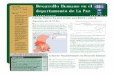 RESUMEN Desarrollo Humano en el INFORMATIVO … paz.pdf · Para el año 2007 en el departamen-to de La Paz, el Municipio de Ixia-mas fue el que invirtió un mayor cachi, con un porcentaje