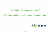 KPN Smart 200 Gebruikershandleidingfiles.customersaas.com/files/KPN_Smart_200_user_manual.pdfradiolocatie. Herinrichting van de 2,4 GHz frequentieband heeft in recente jaren plaatsgevonden