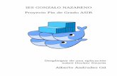 IES GONZALO NAZARENO Proyecto Fin de Grado ASIRinformatica.gonzalonazareno.org/proyectos/2016-17/Docker... · 2018-06-21 · Proyecto Fin de Grado Alberto Andrades Gil Apache2.4 Apache