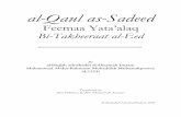 al-Qaul as-Sadeed - Ahlul hadeeth · 2007-10-07 · al-Qaul as-Sadeed Feemaa Yata’alaq Bi-Takbeeraat al-Eed By ... related sciences was deep and unique. ... Shaikh Abdus-Samad received