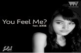 You Feel Me? feat. 友莉夏...You Feel Me? feat. 友莉夏 ( erina / Ryuichiro Yamaki ) 「会いに来て」繰り返す同じmelody どうやってリセットしたら？ I've