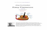 Easy Flamenco - leyendaguitar.comFree Guitar Books: Jürg Hochweber Easy Flamenco 14 Flamenco Solos Dieses Heft ist ein Schnelleinstieg in die Welt des Flamencos. Mit einfachsten spieltechnischen