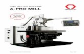 CNC MILLING MACHINE A-PRO MILLnamsuntool.co.kr/en/wp-content/uploads/2014/04/Catalogue... · 2019-05-20 · High Speed & Productivity CNC Milling Machine World top class quality 3축