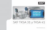 SKF TKSA 31 y TKSA 41 · 2011/65/UE. El láser está clasiicado de acuerdo con la norma EN 60825-1:2007. El láser cumple con el Título 21, partes 1040.10 y 1040.11 del Código de