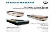 Æ Temperatura baja - Hussmann, a Panasonic Company · 2019-09-20 · Exhibidores de un solo nivel, de pared y tipo isla Manual de instalación ... Instalación de la tubería de